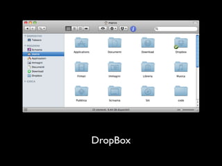DropBox
 