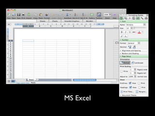 MS Excel
 