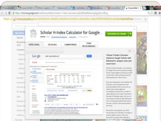 https://chrome.google.com/webstore/detail/scholar-h-index-calculato/cdpobfbhbdlpbloccjokjgekjnmifbng
 