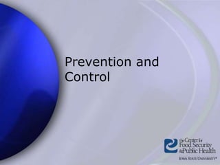 Prevention and
Control
 