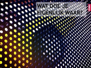 STEL, U BENT VAN WIE IS DAN DE PRIMAIRE DOELGROEP VOOR UW SITE?