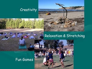Creativity Relaxation & Stretching Fun Games 