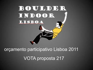 orçamentoparticipativoLisboa 2011 VOTA proposta217 