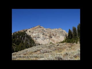 Boulder from the head of DryCanyon
 