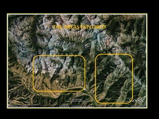 The AreaTHE AREAS EXPLORED
EAGLE CREEK
MURDOCK CREEKBOULDEREASLEY
GOAT
CREEK
DRY
CANYON
SILVER
 