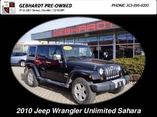 2010 Jeep Wrangler Unlimited Sahara
 