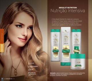 SHAMPOO
CONDICIONADOR
LEAVE-IN
MÁSCARA DE
TRATAMENTO
300ml
300ml
200ml
300g
COSMÉTIQUEBOULEVARD
40 www.boulevardmonde.com.br
 