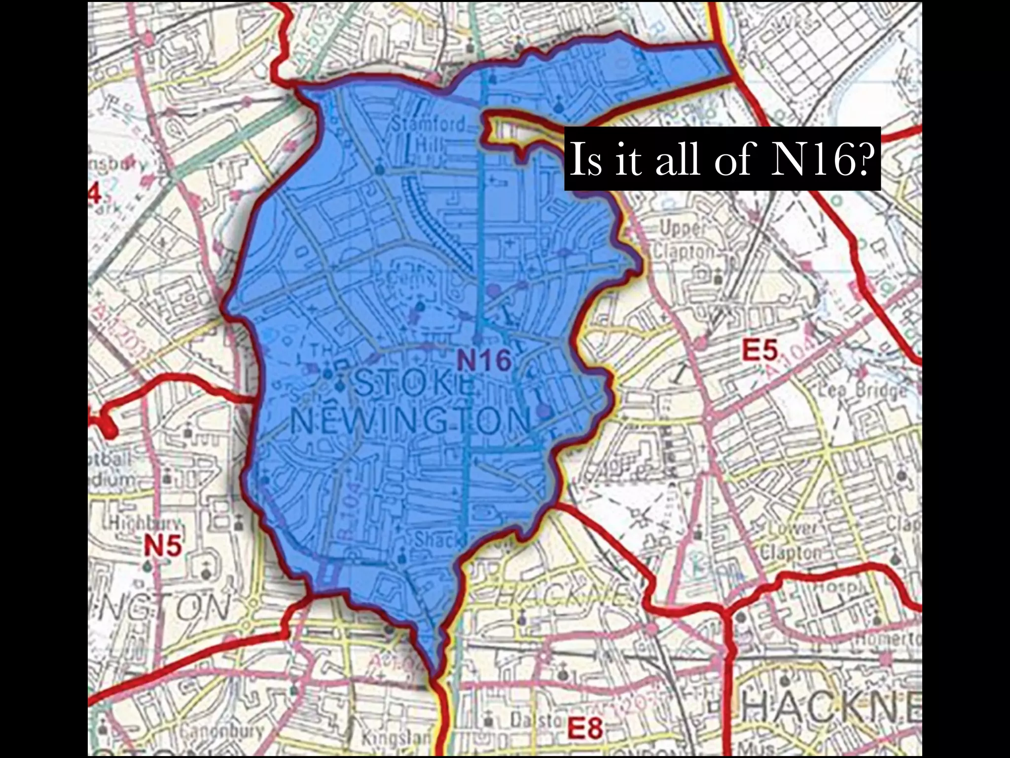 Is it all of N16?
 