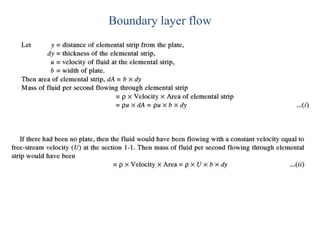 Boundary layer flow
 