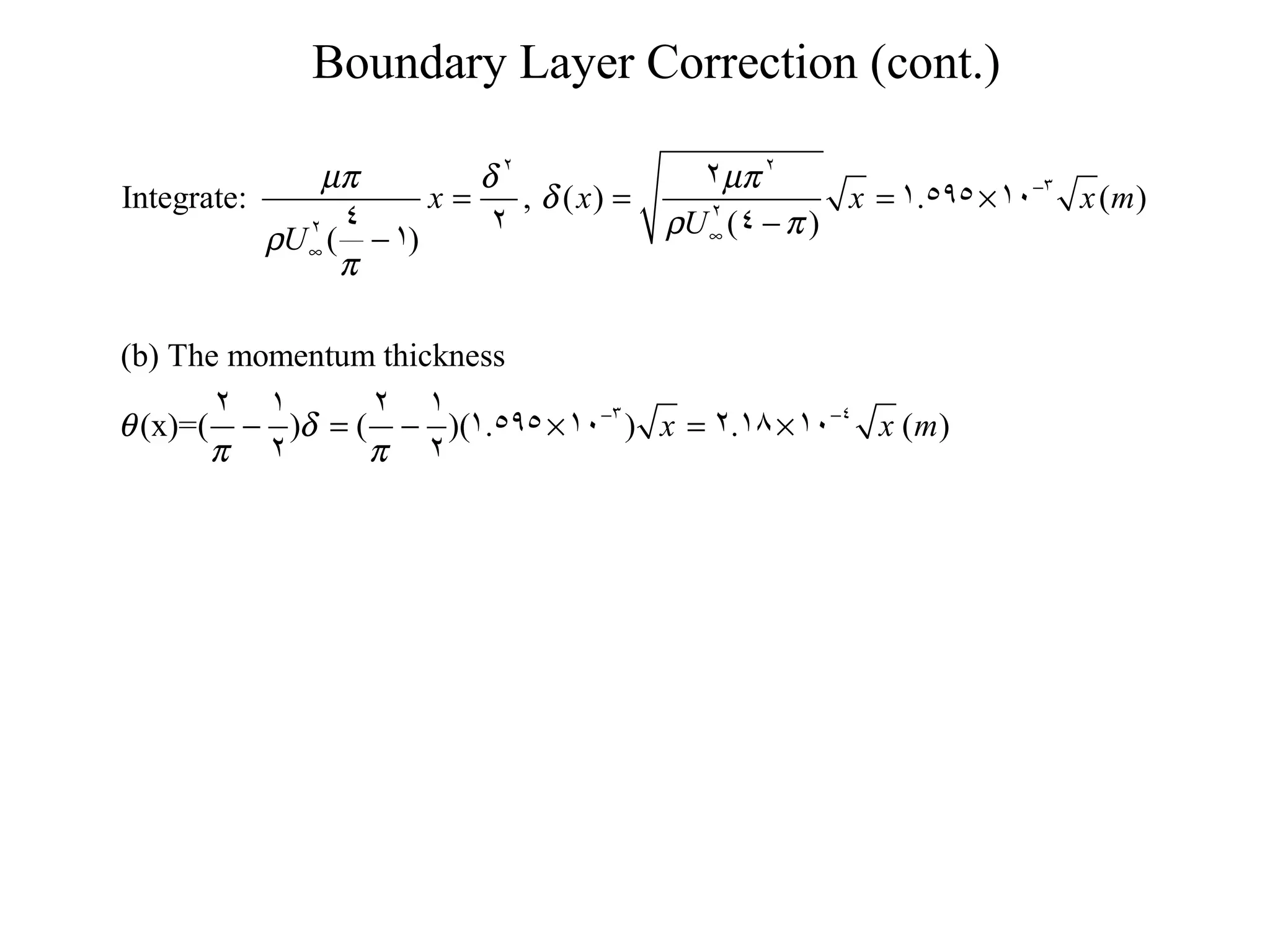 Boundary Layer Correction (cont.)