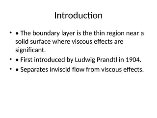 Comprehensive Overview of Boundary Layer Theory in Fluid Mechanics | PPTX