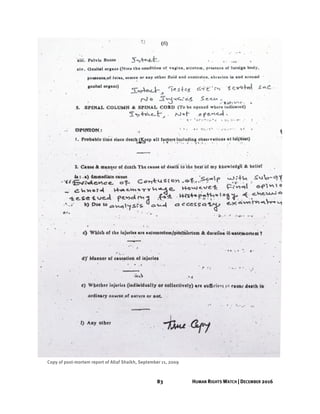 83 HUMAN RIGHTS WATCH | DECEMBER 2016
Copy of post-mortem report of Altaf Shaikh, September 11, 2009
 