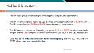 Rh Locus bouni ,,,,,,,,,,,,,,,,,,,,,,,,transfusion.pptx