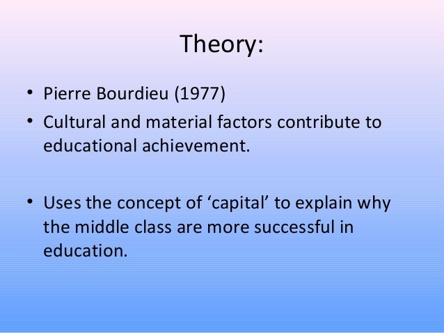 Bourdieu And Gerwitz Cultural Capital