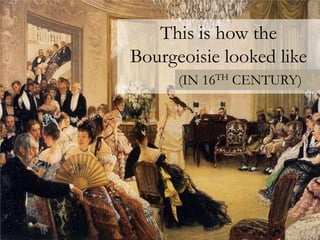 Bourgeoisie | PPTX