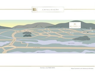 Vendas: (21)7868-8945   Mapa ilustrativo com distâncias alteradas.
 