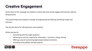 Outstanding PR Consultancy, 2009 CIPR Awards (shortlisted)