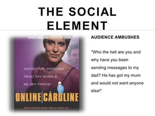 THE SOCIAL
ELEMENT
 
