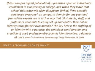 Domain of One's Own at Emory Slide 1