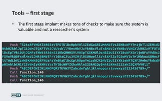 Tools – first stage
• The first stage implant makes tons of checks to make sure the system is
valuable and not a researcher’s system
 