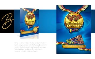Campanha de incentivo a vendas Kraft Foods alimentos com
foco na categoria biscoitos recheados Trakinas. Desenvolvemos
welcome kit, vídeo de lançamento e materiais de sustentação.
Toda a equipe acumulava pontos durante a campanha e
trocava por prêmios no hotsite da campanha.
 