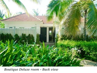 Boutique Deluxe room - Back view

 