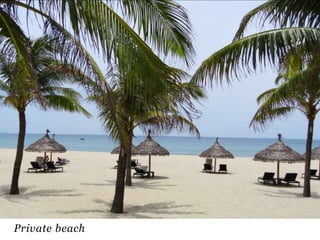 Private beach

 