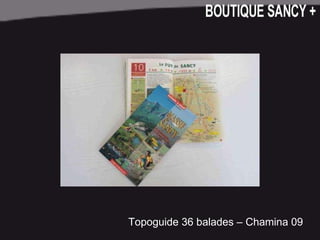 Topoguide 36 balades – Chamina 09