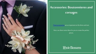 Select and Get Budget-Friendly Boutonnieres and Corsages for Proms PPT