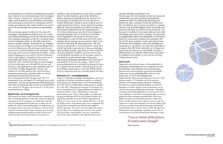 kunnskapsøkonomi der arbeid er kunnskapsintensivt og kunn-                   oppdatere ansatte jevnlig gjennom interne nyheter, arrangere         samlende handlinger og holdninger utad.
skap er kapital, er det en hovedutfordring å finne forutsigbare              besøk til de ulike lokalitetene, gjennomføre rollespill på           Når alle ansatte blir nyhetsredaktører, endrer den tradisjonelle
måter å investere i relasjoner på9”. Statnett’ nye løsning ble               allmøter og invitere til logokonkurranse for intranettet. For        redaktørrollen seg og snur top-down kommunikasjons-
bygget rundt menneskene og deres kunnskap og kompetanse,                     å få konseptets 2.0-elementer til å tas i bruk måtte det tas         strategien på hodet. Fra å kvalitetssikre alle bidrag og så
med organisasjonens strategi som en overbygning, og som et                   konkrete beslutninger i forhold til ansattes tidsbruk, og en ny      publisere på vegne av selskapet til at alle kan publisere stoff
verktøy som understøttet deres arbeid. Fremfor å være et intra-              redaktørmodell måtte besluttes. Internt slagord for kunnskaps-       blir 2.0-redaktøren mer en vertinne som holder liv i samtalene
nett ble den nye løsningen først og fremst en samhandlings-                  deling ble trykket på musematter og t-skjorter til teamet, og        som føres, som gir tilbakemeldinger til folk, som ser folk, som
flate.                                                                       forventningsstyringsprosessen tok tak i dugnadsbegrepet.             passer på at alle bidrar og at folk har en bra tone gående. Fra å
Den nye løsningen gjorde det enklere for alle å finne folk                   For å lykkes med løsningen måtte alle bli med på dugnad fra          ha enerett til å publisere vil hun istedet jobbe mer med å deske
uavhengig av opparbeidede personlige nettverk. For å styrke                  lanseringstidspunktet og for all tid fremover. Det ble laget         alle bidragene som ansatte skriver. Enterprise 2.0 representerer
intern informasjonsdeling på tvers av alle virksomhetens lokal-              interne kjøreregler for takt og tone for den interne sam-            et paradigmeskifte innenfor kunnskapsledelse ved at teknologi
iteter, avdelinger, fagområder og roller ble et strategisk knippe            handlingsflaten, og siden alle 800 ansatte med ett ble nyhets-       brukes for å gi mennesker muligheter til å samhandle. Men
med interne bloggere plukket ut. Disse fikk avsatt tid til å                 redaktører ble det også laget tips som satte hver enkelt i stand     det å gi folk samme muligheter er ikke ensbetydende med at
forfatte et innlegg i måneden. Dermed ble den nye løsningen                  til å både få idéer til og selv skrive gode nyheter. Alle disse      alle benytter disse mulighetene. Folk er like forskjellige som
levende gjennom nytt innlegg hver tredje dag. Bloggen ble en                 tipsene på innholdssiden var hentet fra Statnett’ strategi slik at   organisasjoner er seg imellom. Det trengs ulike virkemidler for
arena hvor ledelsen kunne dele informasjon med de ansatte,                   innhold også hadde et gjennomtenkt rotfeste og underbygget           å engasjere ulike folk. Hvilke virkemidler som vil fungere hos
noe som ble et symbol på bedriftens verdi om åpenhet. Tiltaket               egne fremtidige satsninger. Som gulrot til å skrive nyheter ble      deg kan være helt andre hos en annen bedrift. Gjennom en
møtte også ansattes savn etter informasjon fra ledelsen. I tillegg           alle ansatte oppfordret av ledelsen, og for hver intern nyhet        helhetlig analyse, som inkluderer både kvalitative og kvantita-
fungerte bloggformatet svært godt for å få frem informasjon                  som ble gjenbrukt og publisert på internettsidene vanket det         tive brilleglass vil du avdekke hva som kan være fornuftig å
om hva andre kollegaer i virksomheten drev på med, noe de                    overraskelse fra kommunikasjonsstaben. Konkurranse,                  forfølge nettopp hos dere.
ansatte også hadde uttrykt at de ønsket å vite mer om.                       spill og lek som pedagogisk virkemiddel er ofte undervurdert i
Også andre roller enn ledelsen ble valgt som interne bloggere                strategiarbeid. Vi tok i bruk alle sammen – fordi vi vet fra         Helt til slutt
med den målsetningen om at alle skulle bli mer kjent med                     kommunikasjonsverdenen at uformelle fortellergrep har lettere        Fagpersonen som twitrer på vegne av virksomheten blir en
hverandre, andre fagområder og andre geografiske steder enn                  for å engasjere folk enn formelle. Uformelle grep tar tak i det      personalisert reklameplakat som det er avgjørende å ha med
der de jobbet til daglig. Bloggformatet, sammen med                          menneskelige, og folk opplever at det som formidles vedrører         på bedriftslaget. Og bedriftslaget starter på hjemmebane –
etablering av en kraftig søkemotor for enkel fremleting av                   dem selv i langt større grad enn de formelle grepene ofte klarer.    gjennom intern kommunikasjon og gjennom teknologiske
kompetanse og mennesker, gjorde det enklere å overlevere                                                                                          verktøy som interne samhandlingsflater, eller det vi kan
kunnskapen fra en generasjon til den neste.                                  Enterprise 2.0 – et paradigmeskifte                                  betegne som en form for kunnskapsintranett.
Det er selvsagt ikke så enkelt å komme i mål. Med 2. 0-                      Ansatte er virksomhetens viktigste reklameplakater, og har stor      Dagens 60’åring vokste opp med radio og var vitne til at USA
funksjonalitet flyttes teknologi fra IT-avdelingen og inn i kom-             innflytelse for hvordan virksomheten oppfattes av markedet10.        landet på månen i ’72 formidlet i svart/hvitt gjennom
munikasjons-, personal- og organisasjonsutviklingsavdelingene.               Antropologen Tian Sørhaug mener at det i kunnskapsøkono-             familiens eneste fjernsynsapparat. Seniorene i samfunnet
Dette fordi 2.0-teknologi handler om folk og om bedriftskultur               mien ikke lenger er tydelige skiller mellom person og produkt,       har opplevd en vanvittig teknologiutvikling, og møter IT-
(ofte uttrykt som ”Slik gjør vi det her hos oss”). Derfor kreves             du er ditt rykte. Teknologi med Enterprise 2.0-elementer kan         løsningene vi utvikler med helt andre forutsetninger enn de
organisatoriske grep i tillegg.                                              være et strategisk grep for å bygge omdømme fra innsida og ut.       som har vokst opp med flerkanaleri og Internett. Samtidig er
                                                                             Og desto viktigere er det at virksomheten er nøye med                mennesker svært tilpasningsdyktige. Vi venner oss fort til nye
Begeistrings- og lanseringsstrategi                                          hjemmeleksene sine i forkant. Mye handler om å jobbe med             ting– sjekkheftet er steindødt som betalingsmiddel og ung som
Siden ansatte hos Statnett skulle kommunisere, samarbeide og                 endring av holdninger slik at det blir tydelig fra ledelsen hva      gammel har blitt avhengig av mobiltelefonen. Ved å rette
dele sin kunnskap på helt nye måter, ble vi nødt til å forberede             slags bidrag de ønsker fra ansatte. Folk må oppmuntres og            blikket mot hvem som skal bruke systemene vi lager vil vi
organisasjonen på de endringene som skulle skje. Empiriske                   hjelpes over veien, og det må være tydelige skilt til hvor de skal   kunne se hvilke knapper vi bør trykke mer på enn andre for å
funn fra kartleggingsarbeidet hadde gitt oss viktige kort på                 gå i hvilke lyskryss. Virksomheten bør ta på en pedagogisk hatt      oppnå det vi ønsker med løsningen. Det som må tidligst mulig
hånden for å lage en gjennomføringsplan. En Begeistrings- og                 og formulere retningslinjer som fokuserer på muligheter              på banen er av både kommunikasjonsmessig, organisatorisk
lanseringsstrategi la opp et løp som begynte et halvt år før lan-            fremfor pekefingre. Ved å si hva som er lov ligger det i kortene     og bedriftskulturell art. Deretter kan vi utvikle teknologi med
sering. Et overordnet mål for denne strategien var å være åpne               hva som ikke er det. Samtidig er det er bedre å være tydelig         funksjonalitet som underbygger realistiske scenarier. For til
omkring intranettprosjektarbeidet og invitere folk inn til å                 på hva som ikke er greit fremfor å være taus. Unnlatelse av          syvende og sist er det folk som skal bruke løsningene vi lager.
påvirke og delta. Dette ble gjort blant annet gjennom å                      informasjon skaper usikkerhet. Og usikkerhet bidrar til lite
                                                                                                                                                              “I never think of the future.
9
 Ibid
                                                                                                                                                              It comes soon enough”
10
  Peggy Simcic Brønn og Øyvind Ihlen: Åpen eller innadvendt. Omdømmebygging for organisasjoner, Gyldendal Akademiske, 2009                                    Albert Einstein



13                                                                                                                                                                                                                                                       14
HOTSPOTKONTOR OG KUNNSKAPS-STRATEGIER                                                                                                                                                                                 HOTSPOTKONTOR OG KUNNSKAPS-STRATEGIER
PERSPEKTIV                                                                                                                                                                                                                                       PERSPEKTIV
 