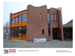 Uitbreiding basisschool WormerWieken te Wormer 	       opdrachtgever: stichting Agora	  architect: van Alberts, Van Huut & Partners