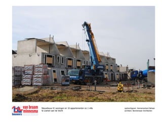 Nieuwbouw 41 woningen en 16 appartementen en 1 villa  	opdrachtgever: Kennemerland Beheer	te Loenen aan de Vecht 			       architect: Bonnemayer Architecten