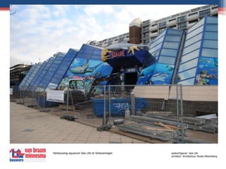 Verbouwing aquarium Sea Life te Scheveningen		        	      opdrachtgever: Sea Life 				       	       architect: Architectuur Studio Wezenberg 