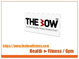 Health ►Fitness / Gym
https://www.thebowfitness.com
 