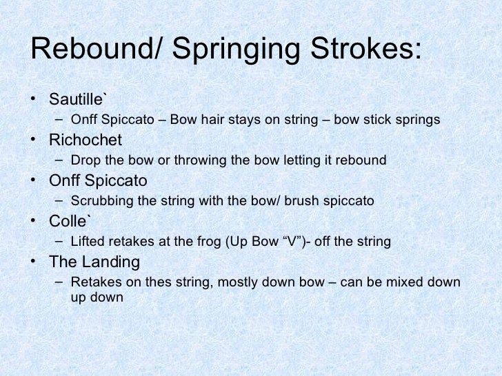 Bow Strokes