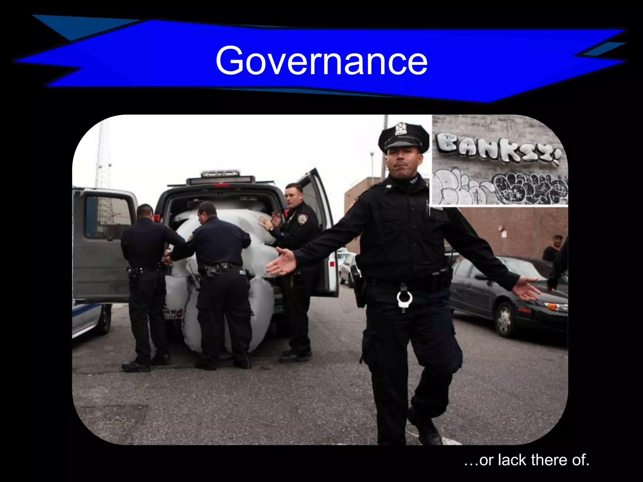 Governance

…or lack there of.

 