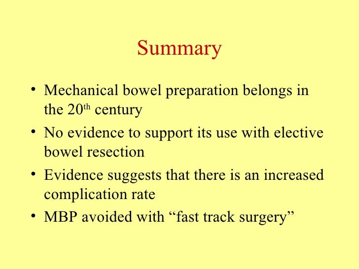 In the 21st CenturyvWhat is the role of mechanical bowel preparation…