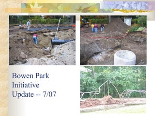 Bowen Park Initiative Update -- 7/07 