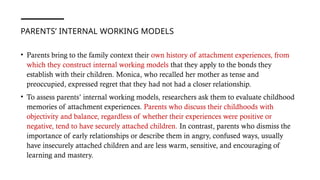 Bowlby, Aisworth Attachment Theory_a4e091dc25920663d4a9ef7d83826737.pptx