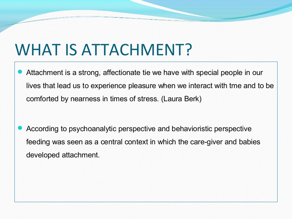 Bowlby's theory of attachment