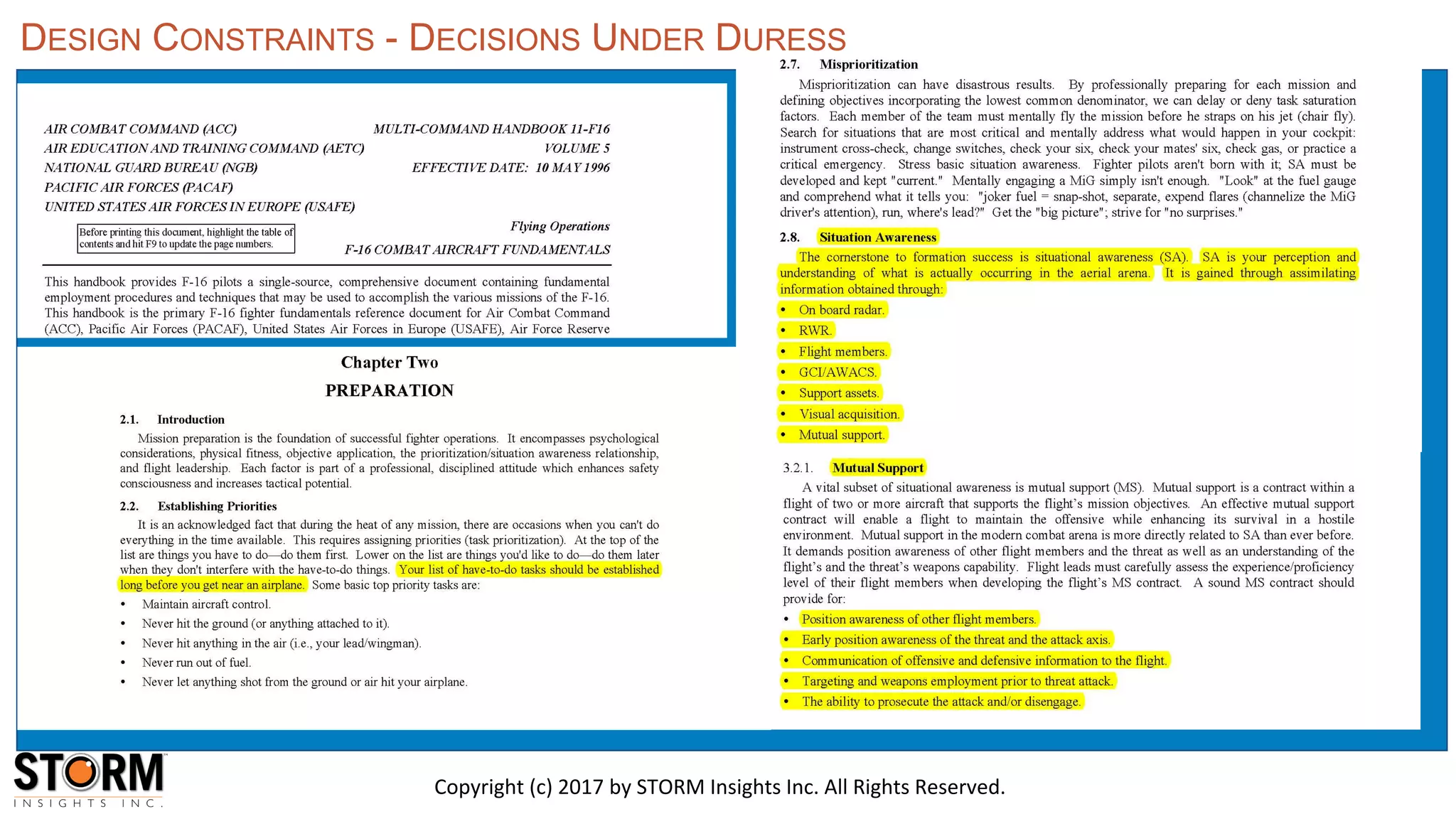 DESIGN CONSTRAINTS - DECISIONS UNDER DURESS
Copyright (c) 2017 by STORM Insights Inc. All Rights Reserved.
 