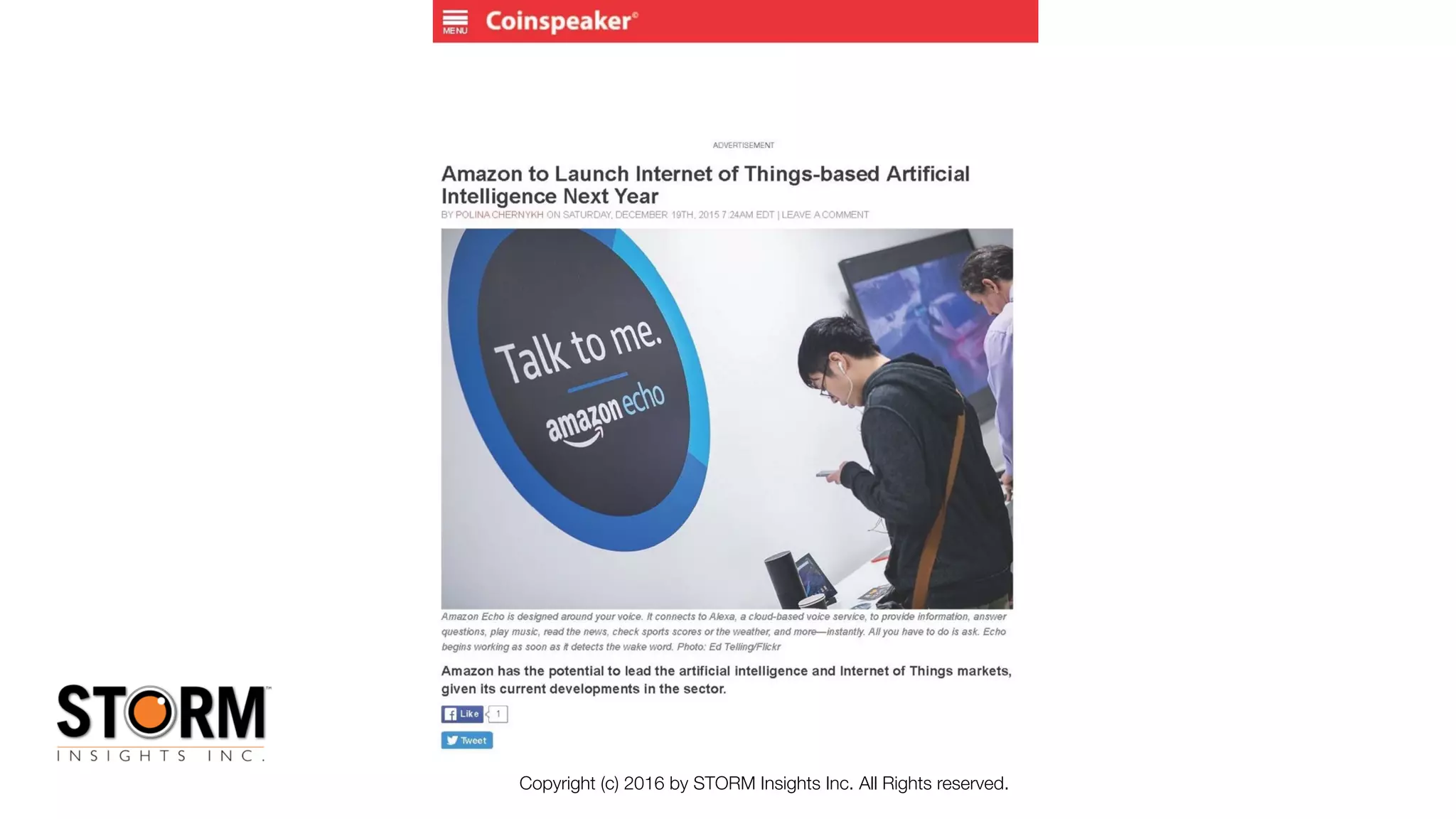 Copyright (c) 2016 by STORM Insights Inc. All Rights reserved.
 