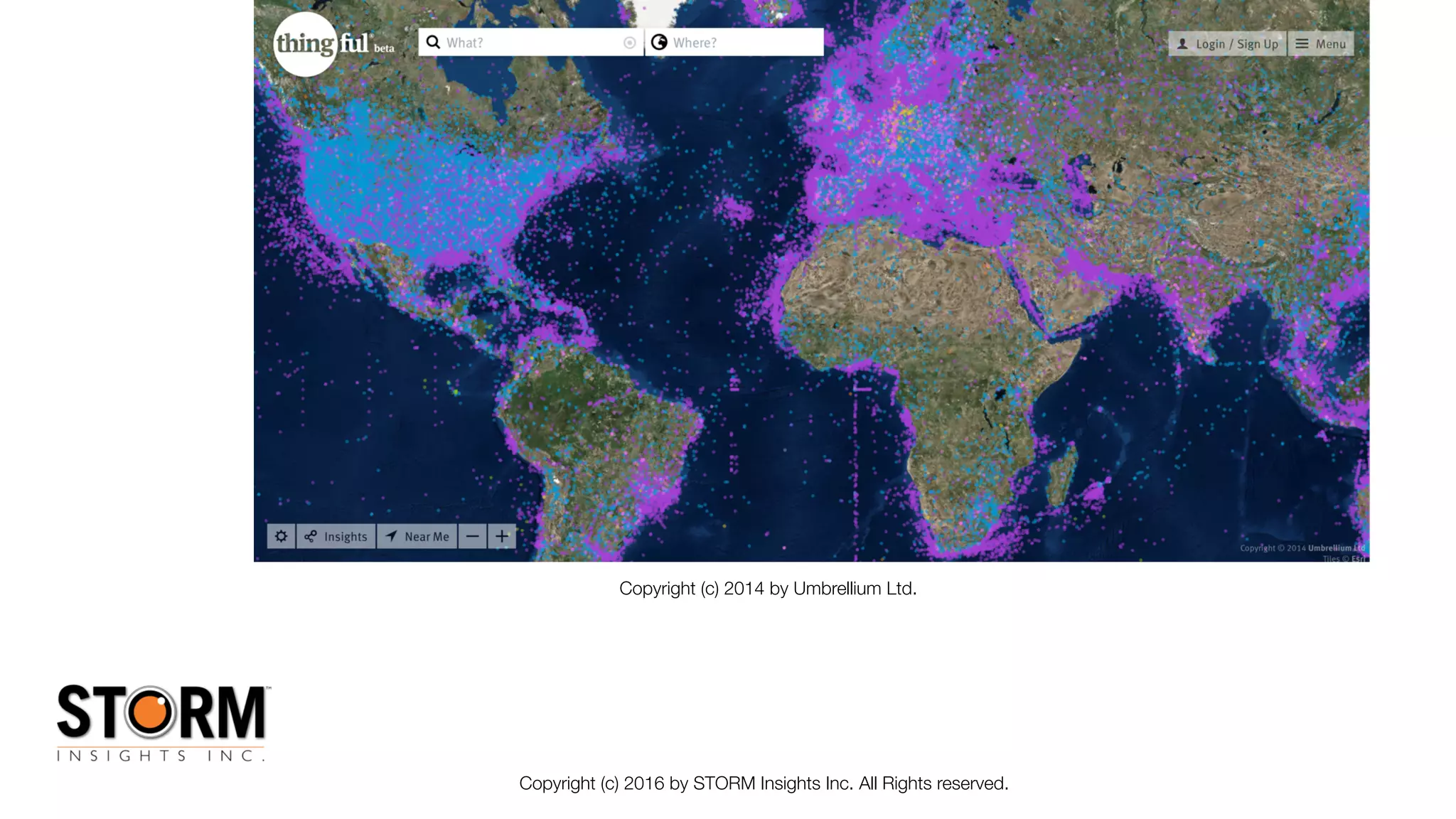 Copyright (c) 2016 by STORM Insights Inc. All Rights reserved.
Copyright (c) 2014 by Umbrellium Ltd.
 