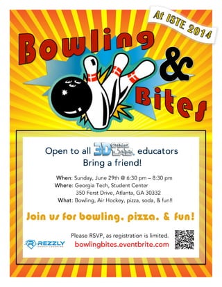   	
  
When: Sunday, June 29th @ 6:30 pm – 8:30 pm
Where: Georgia Tech, Student Center
350 Ferst Drive, Atlanta, GA 30332
What: Bowling, Air Hockey, pizza, soda, & fun!!
Join us for bowling, pizza, & fun!
Please RSVP, as registration is limited.
bowlingbites.eventbrite.com
 