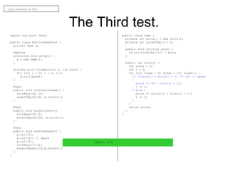 Bowling game kata JUnit4