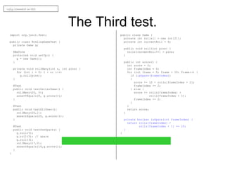 Bowling game kata JUnit4