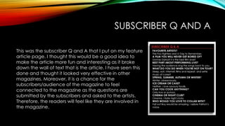 SUBSCRIBER Q AND A
This was the subscriber Q and A that I put on my feature
article page. I thought this would be a good i...