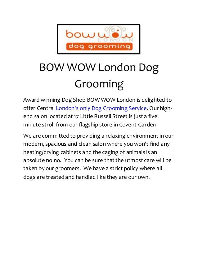 Bow wow london dog grooming