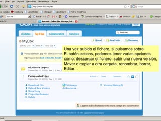 Una vez subido el fichero, si pulsamos sobre El botón actions, podemos tener varias opciones como: descargar el fichero, subir una nueva versión, Mover o copiar a otra carpeta, renombrar, borrar, Editar...