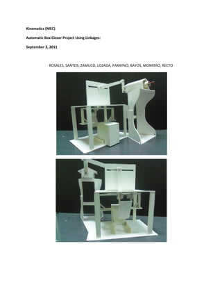 Box closer project model (kinematics) ii